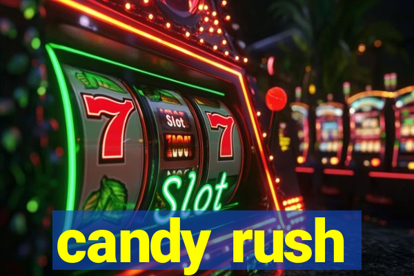 candy rush